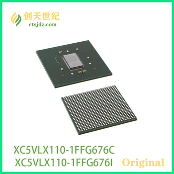 XC5VLX110-1FFG676C חדש&מקורי XC5VLX110-1FFG676I Virtex®-5 LX שדה לתכנות השער Array (FPGA) IC